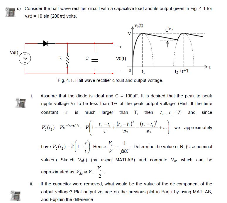 Solved C Consider The Half Wave Rectifier Circuit With A Chegg