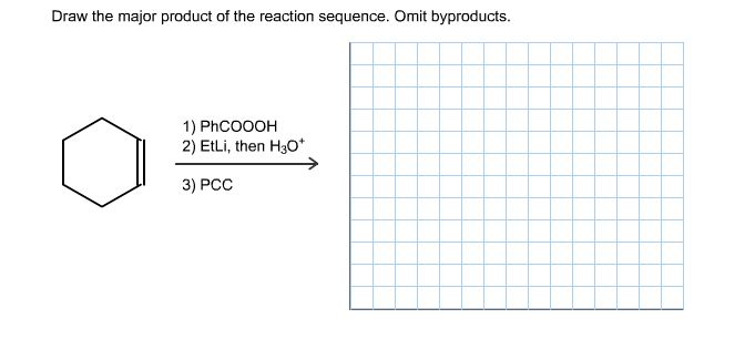 Solved Draw The Major Product Of The Reaction Sequence O