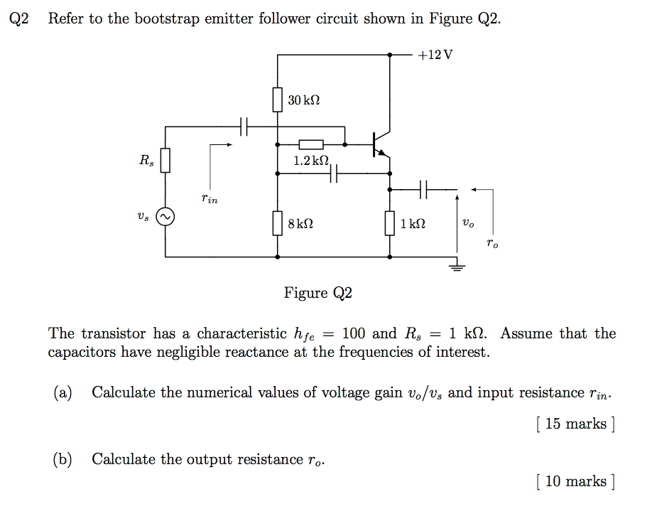 Solved Refer To The Bootstrap Emitter Follower Circuit Shown Chegg