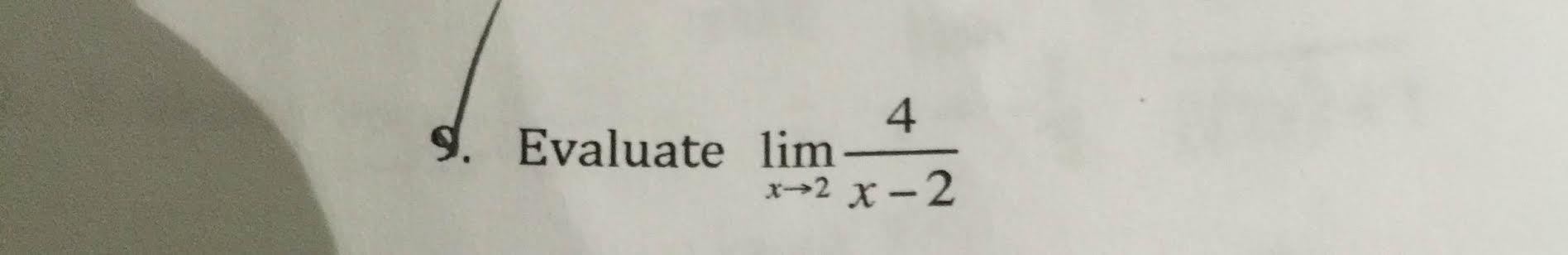 Solved Evaluate Lim X Rightarrow 2 4 X 2 Chegg