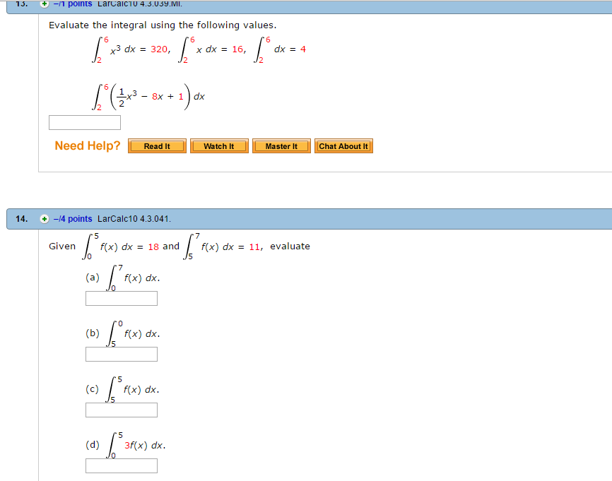 Solved Evaluate The Integral Using The Following Values Chegg