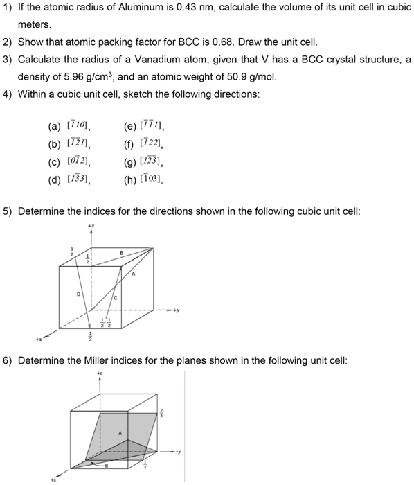 Solved: If The Atomic Radius Of Aluminum Is 0.43 Nm, Calcu... | Chegg.com