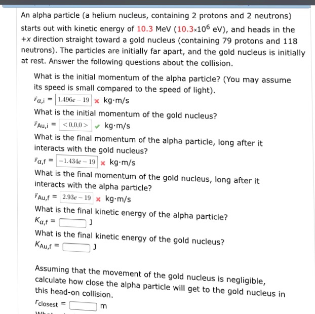 Solved An Alpha Particle A Helium Nucleus Containing Chegg