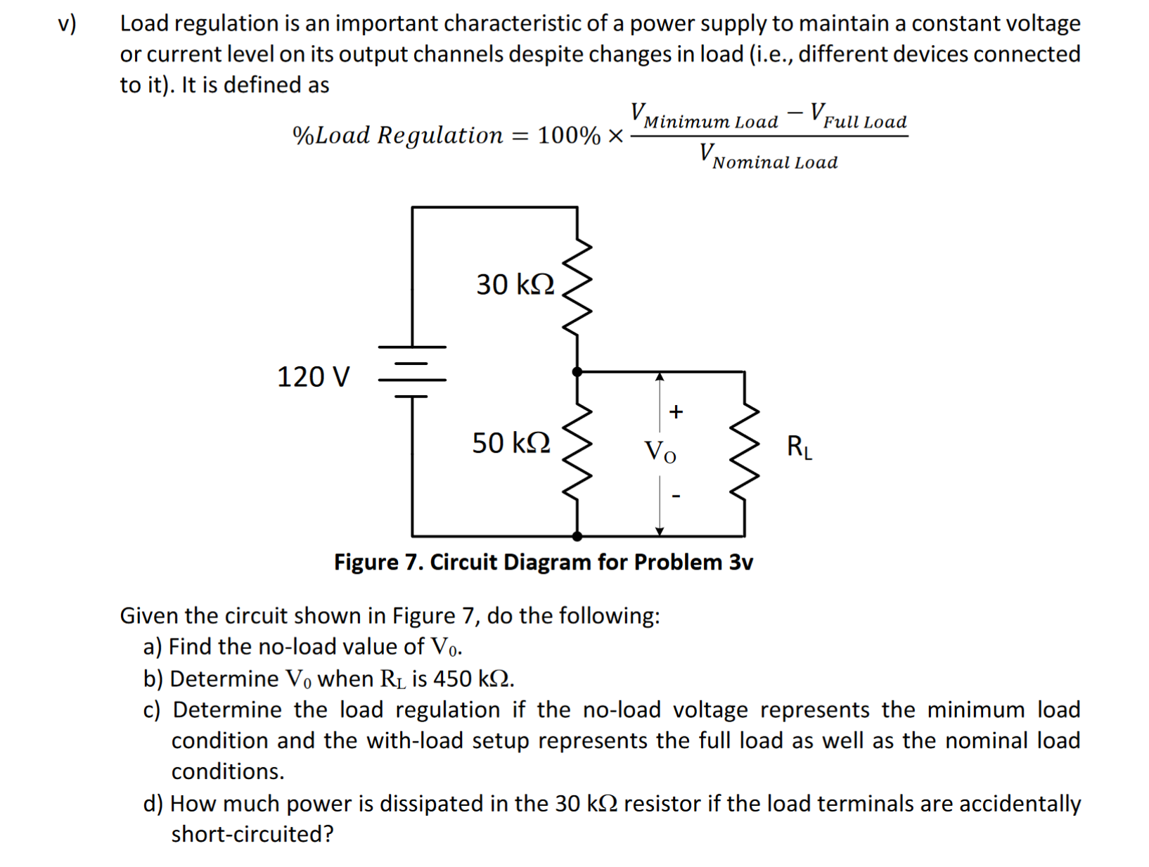 Solved Load Regulation Is An Important Characteristic Of