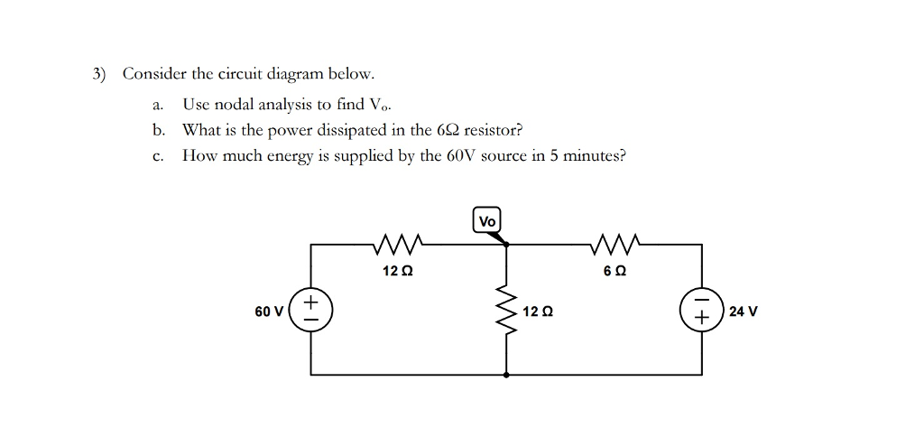 Solved Consider The Circuit Diagram Below A Use Nodal Chegg