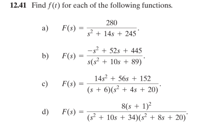 Solved Find F T For Each Of The Following Functions Chegg