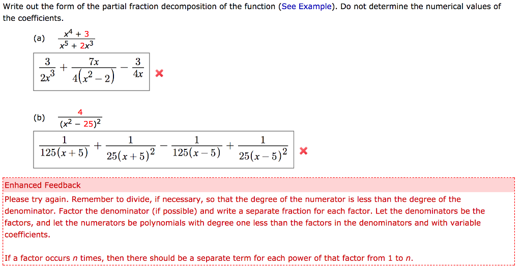 Solved Write Out The Form Of The Partial Fraction Chegg