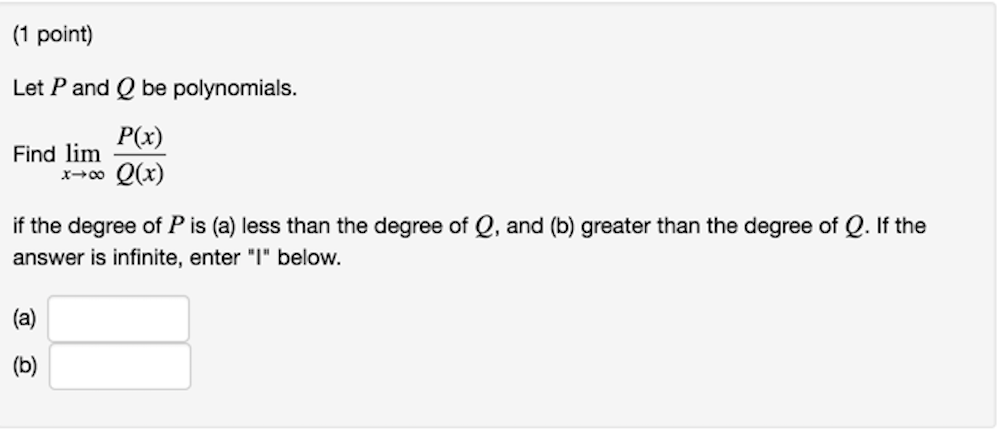 Solved Let P And Q Be Polynomials Find Lim X Rightarrow Chegg