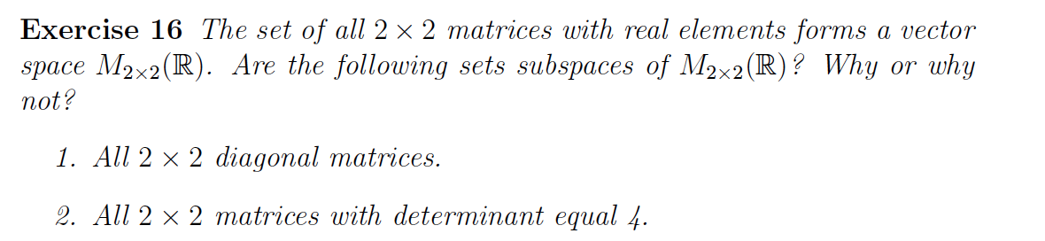 Solved The Set Of All X Matrices With Real Elements Chegg