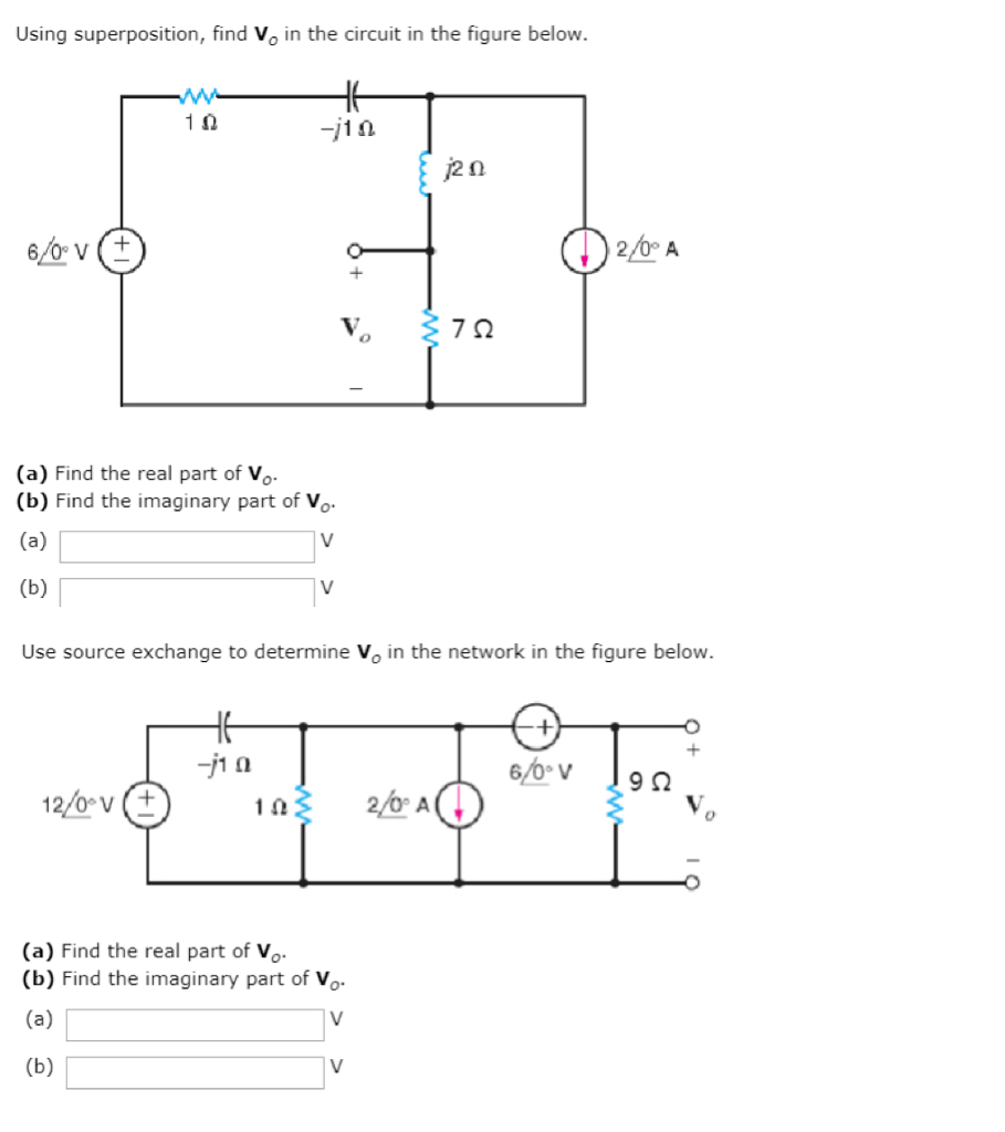 Solved Using Superposition Find Vo In The Circuit In The Chegg