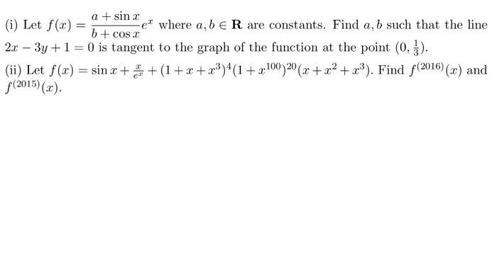 Solved Let F X A Sinx B Cosx E Xwhere A B Epsilon R Are Chegg