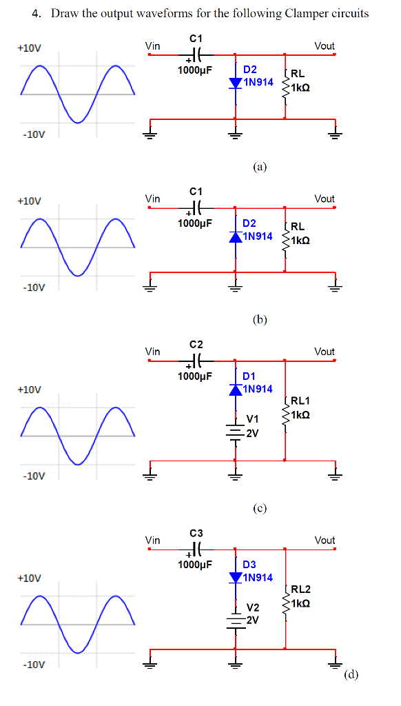 Solved Draw The Output Waveforms For The Following Clamper Chegg