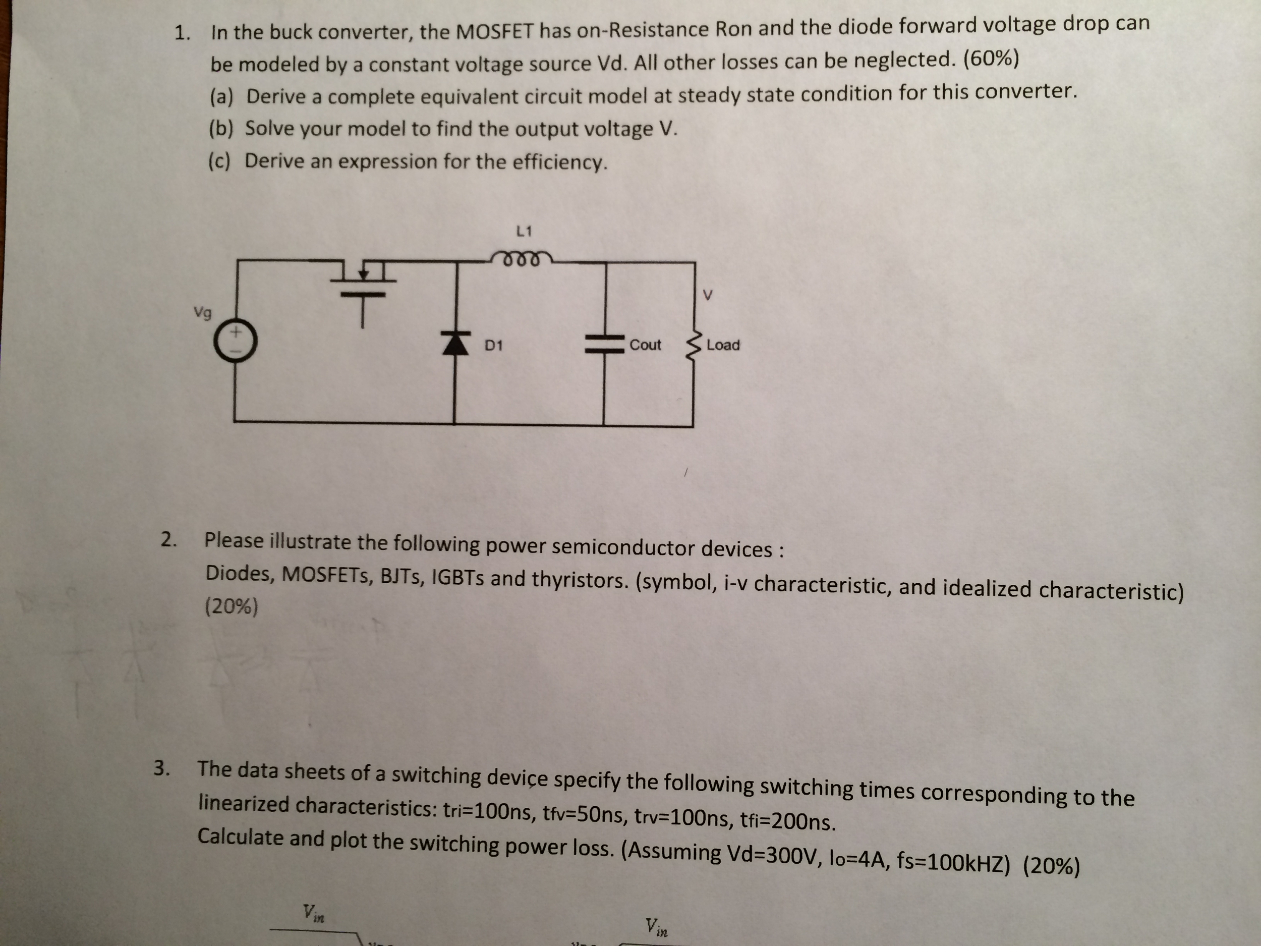 Solved In The Buck Converter, The MOSFET Has OnResistanc...