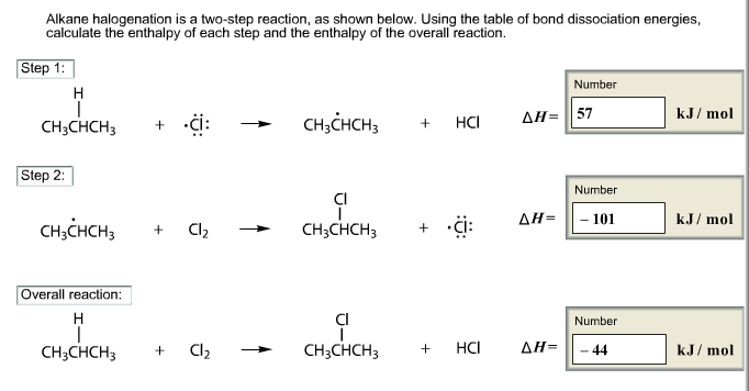 Solved Alkane Halogenation Is A Two Step Reaction As Shown Chegg