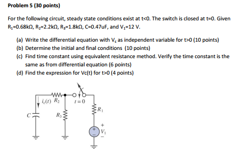 Solved For The Following Circuit Steady State Conditions Chegg