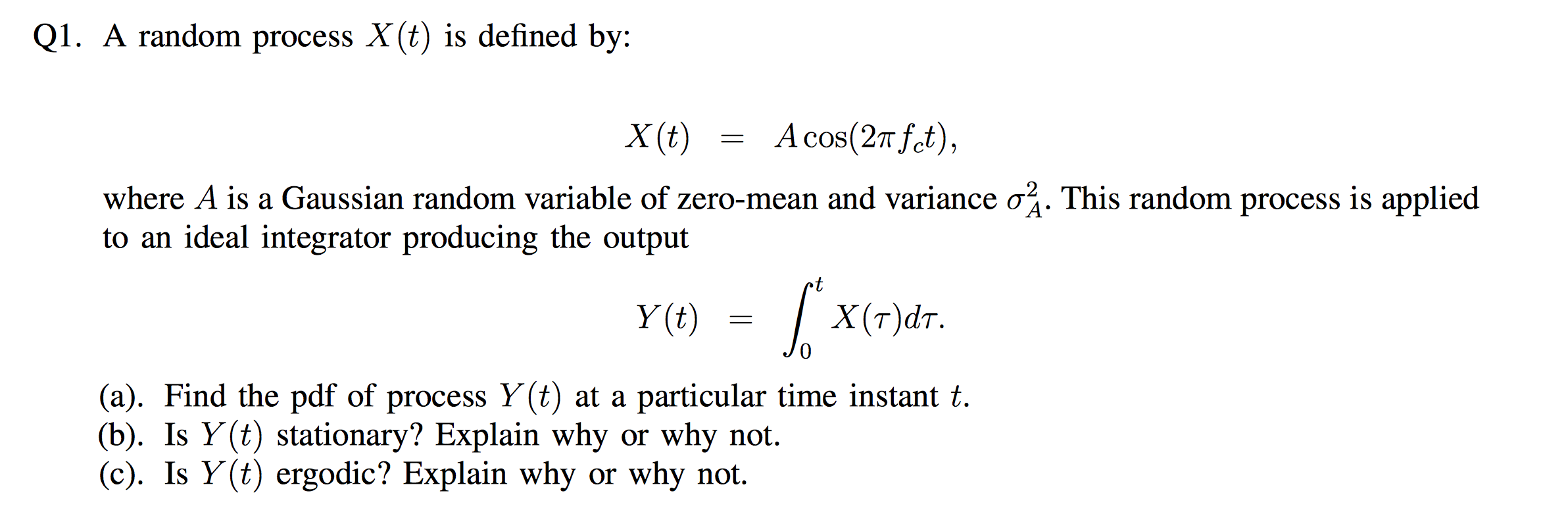 1 A Random Process X T Is Defined By X T A Chegg Chegg