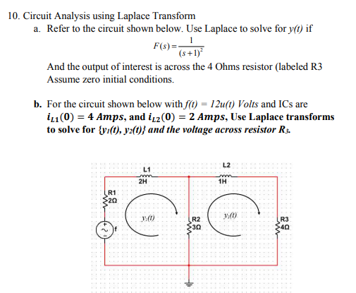 Solved 10 Circuit Analysis Using Laplace Transform A Refer Chegg