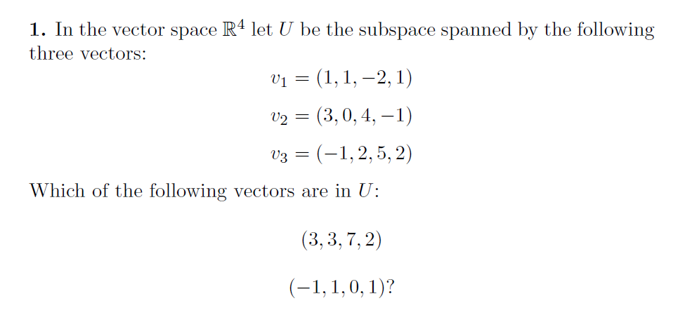 Solved In The Vector Space R Let U Be The Subspace Chegg