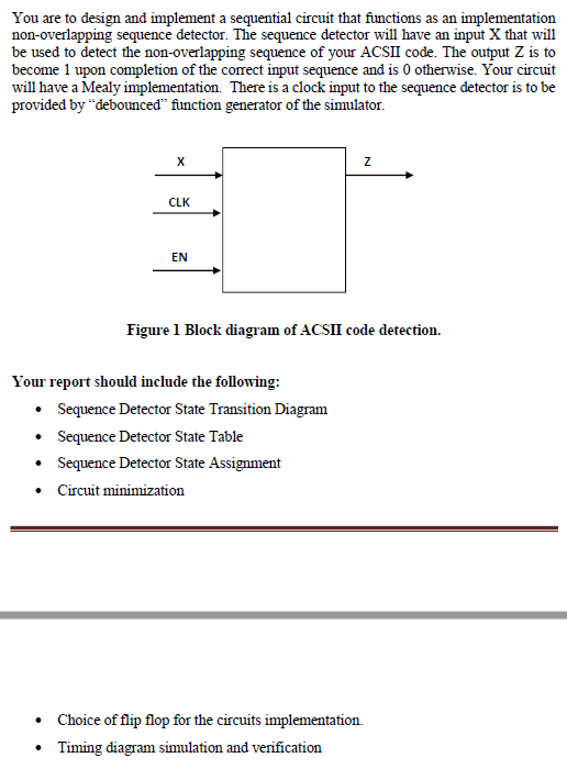 Solved You Are To Design And Implement A Sequential Circuit Chegg