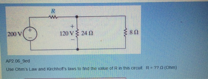 Solved Use Ohm S Law And Kirchhoff S Laws To Find The Value Chegg