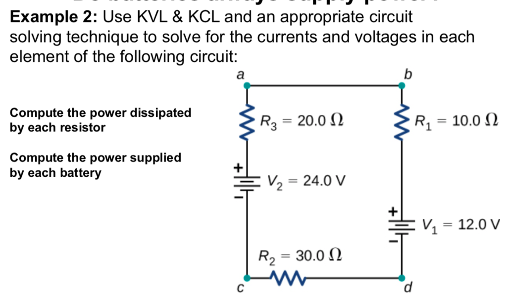 Solved Example 2 Use KVL KCL And An Appropriate Circuit Chegg