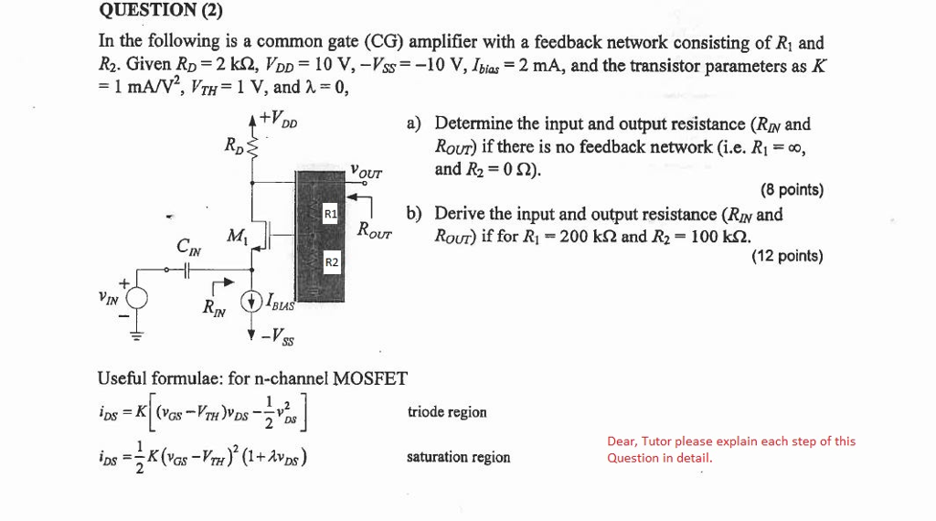 Solved In The Following Is A Common Gate CG Amplifier With Chegg