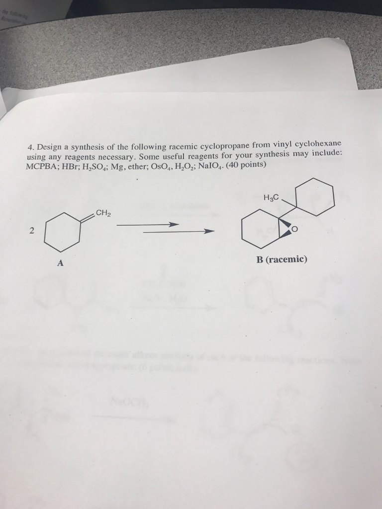 Solved Design A Synthesis Of The Following Racemic Chegg