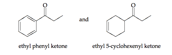 Solved Ethyl Phenyl Ketone And Ethyl 5 Cyclohexenyl Chegg