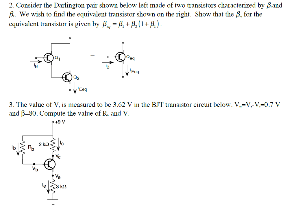 Solved Consider The Darlington Pair Shown Below Left Made Chegg