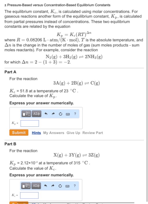 Solved The Equilibrium Constant K C Is Calculated Using Chegg