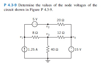 Solved P 4 3 9 Determine The Values Of The Node Voltages Chegg