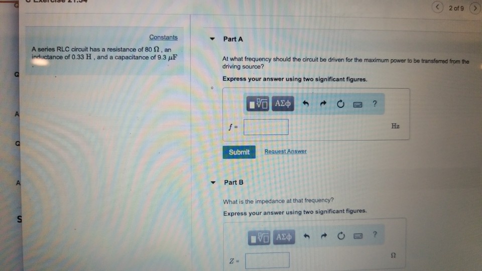 Solved Constants Part A A Series Rlc Circuit Has A Chegg