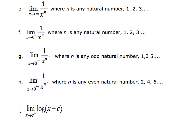 Solved Lim X Rightarrow Infinity 1 X N Where N Is Any Chegg