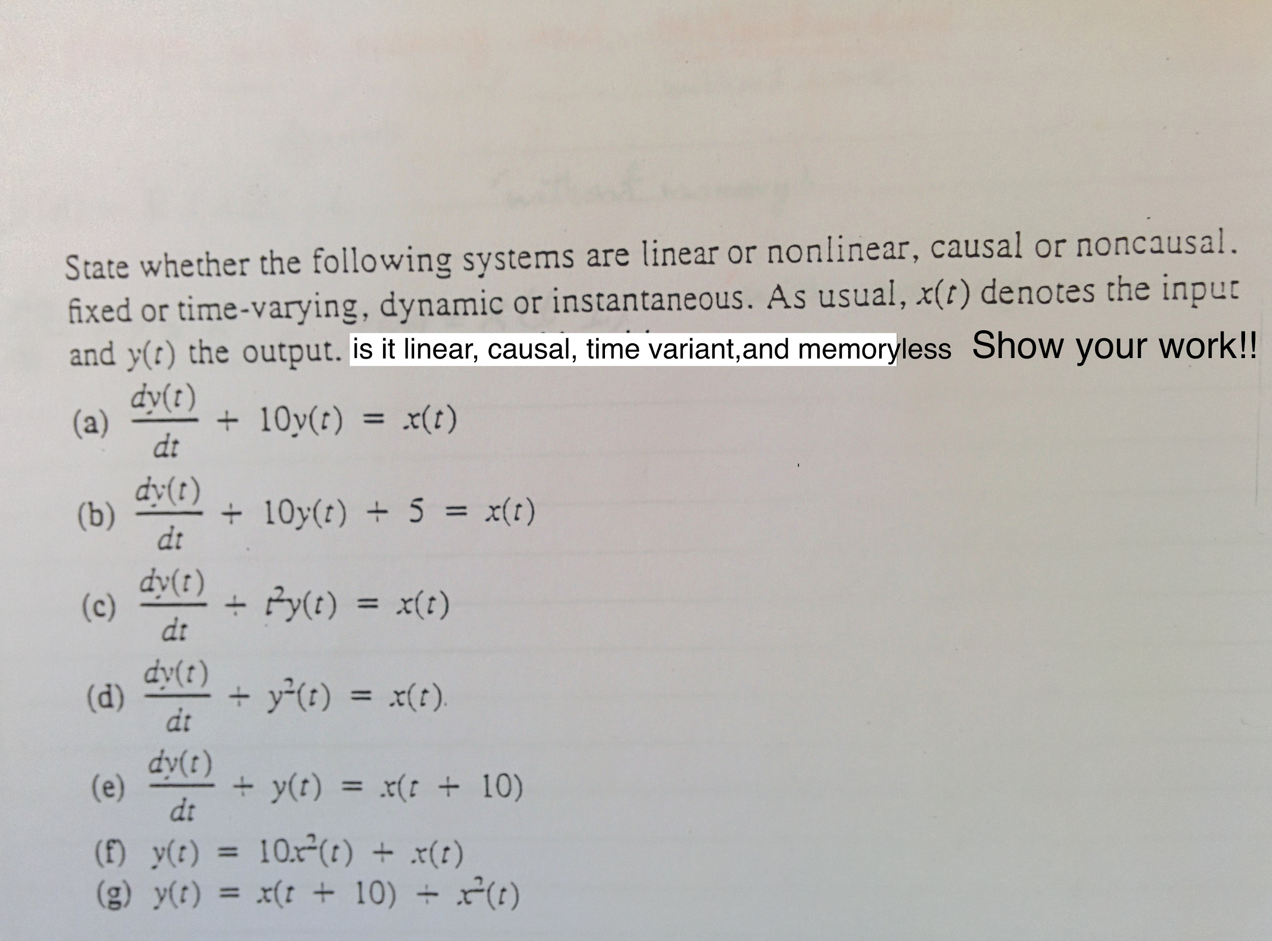 Solved State Whether The Following Systems Are Linear Or Chegg