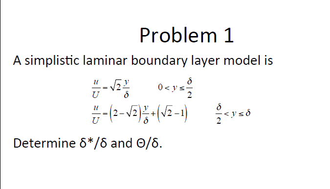 Solved A Simplistic Laminar Boundary Layer Model Is Chegg