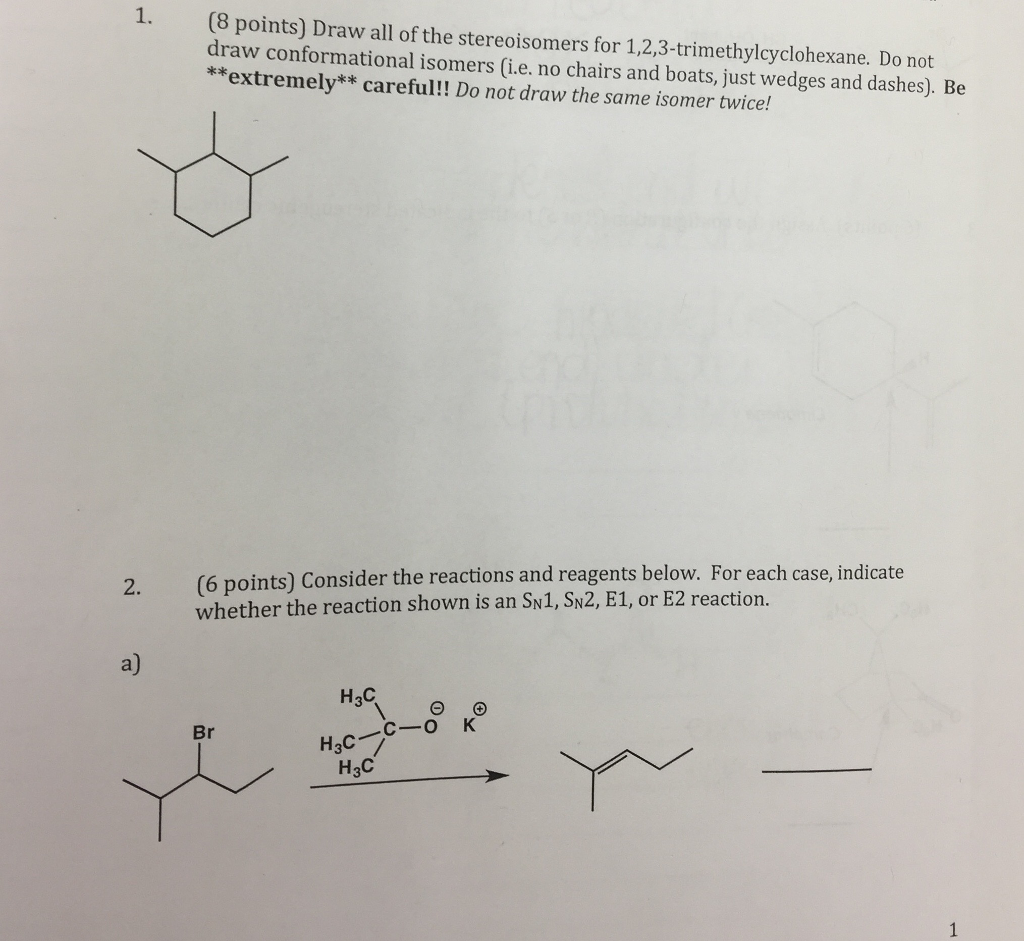 Solved 1 8 Points Draw All Of The Stereoisomers For Draw Chegg