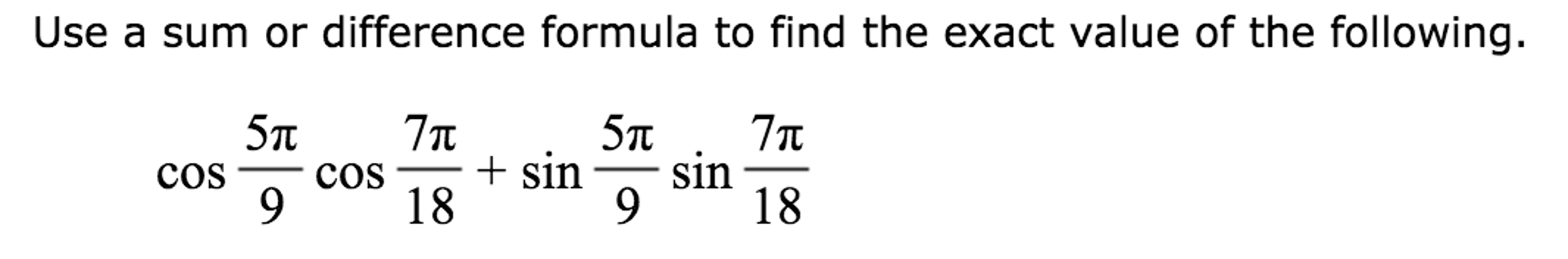 use-a-sum-or-difference-formula-to-find-the-exact-chegg