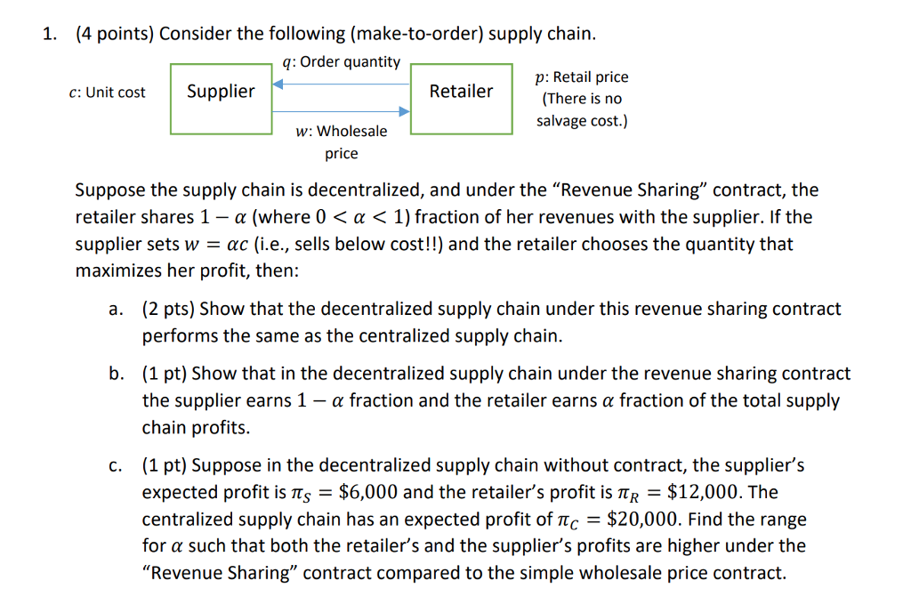 Solved 1 4 Points Consider The Following Make To Order Chegg