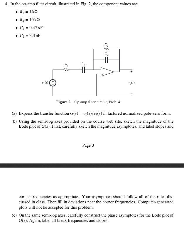 Solved In The Op Filter Circuit Illustrated In Fig Chegg