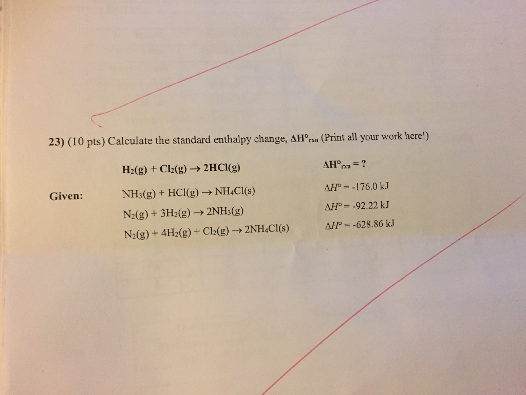 Solved Calculate The Standard Enthalpy Change Delta Chegg