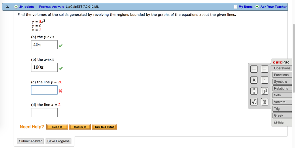 Solved Find The Volumes Of The Solids Generated By Revolving Chegg