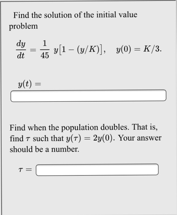 Solved Find The Solution Of The Initial Value Problem Dy Dt Chegg