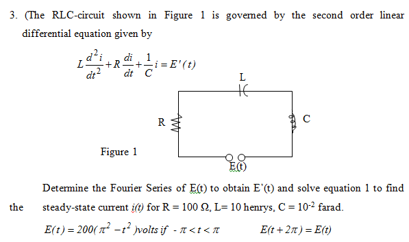 Solved The RLC Circuit Shown In Figure 1 Is Governed By The Chegg