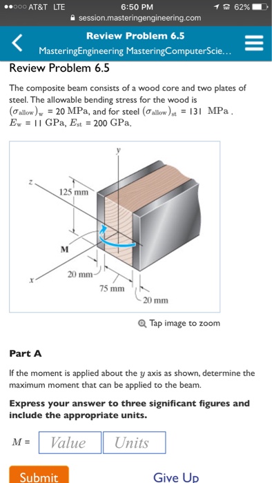 Solved The Composite Beam Consists Of A Wood Core And Two Chegg