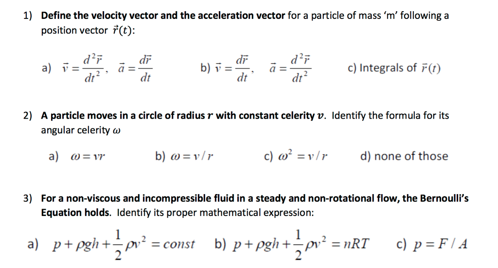 Solved: Define The Velocity Vector And The Acceleration Ve... | Chegg.com