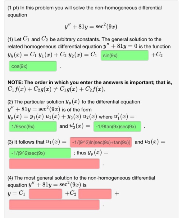 Solved In This Problem You Will Solve The Non Homogeneous Chegg