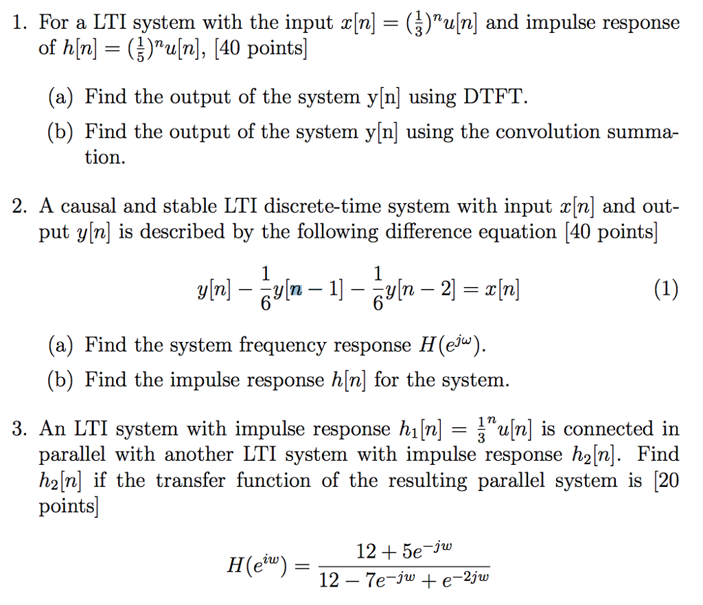 Solved For A Lti System With The Input X N U N And Chegg