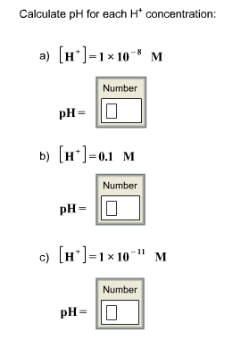 Solved: Calculate PH For Each H^+ Concentration: A) [H^+] ... | Chegg.com