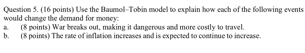 Solved Question Points Use The Baumol Tobin Model To Chegg