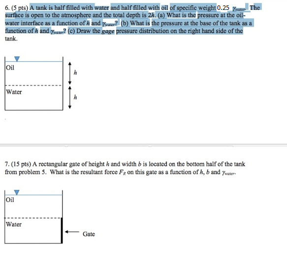 Solved Pts A Tank Is Half Filled With Water And Half Chegg